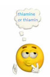 thiamine or thiamin